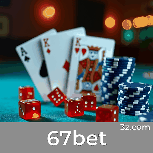 67bet: Seu Cassino Online Seguro e Premiado